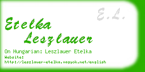 etelka leszlauer business card